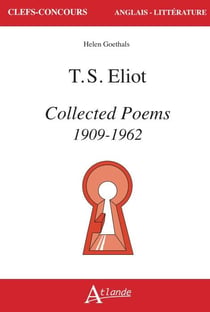 T. S. Eliot : Collected poems 1909-1962