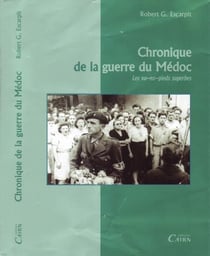 Chronique de la guerre du Médoc - les va-nu pieds superbes