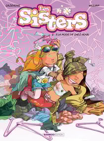 Les Sisters Tome 2 : à la mode de chez nous
