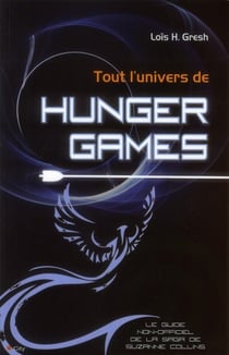 Tout l'univers de hunger games