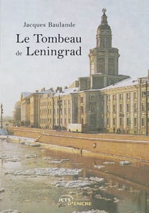 Le tombeau de Leningrad