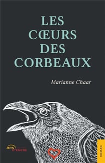 Les coeurs des corbeaux
