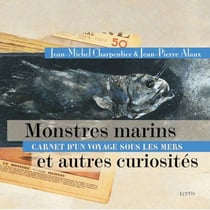 Monstres marins et autres curiosités