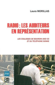 Radio:Les Auditeurs en Representation : Les Coulisses de Bourdin And Co