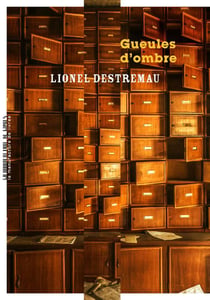 Gueules d'ombre