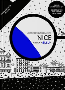 Les carnets d'enquêtes de laurette - mission : « bleu »
