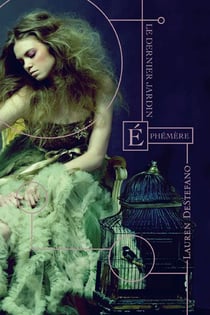 Le dernier jardin Tome 1 : éphémère