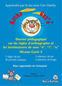 Dossier pédagogique sur les règles d'orthographe et les terminaisons de sons "é", "i", "u" - niveau cycle 3