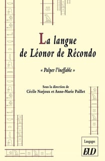 La langue de Léonor de Recondo : "palper l'ineffable