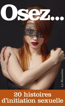 20 histoires d'initiation sexuelle