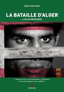 La Bataille d'Alger, de Gillo Pontecorvo