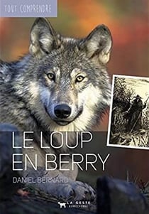 Le loup en Berry