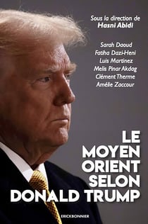 Le moyen-orient selon donald trump