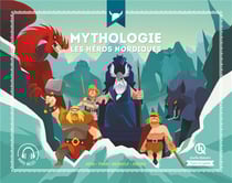 Mythologie : les héros nordiques - Odin, Thor, Beowulf, Sigurd