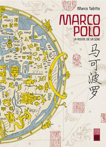 Marco Polo : La route de la soie - Tome 0