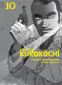 Inspecteur Kurokôchi Tome 10