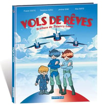 Vols de rêves : 70 ans d'une Grande Dame