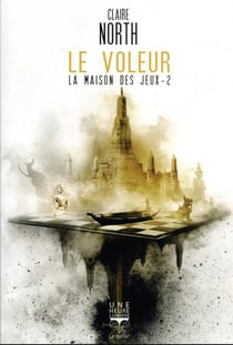 La Maison des Jeux Tome 2 : Le Voleur