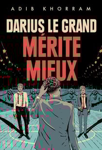Darius le grand mérite mieux