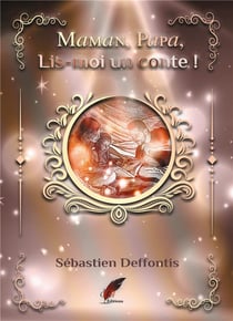Maman, papa, lis-moi un conte