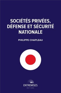 Sociétés privées, défense et sécurité nationale