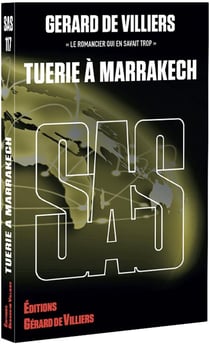 Sas : sas 117 - tuerie a marrakech