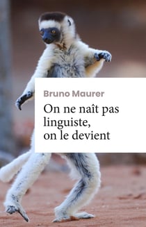 On ne naît pas linguiste, on le devient. Roman d'apprentissage.