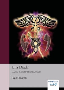 Una diada : (llama gemela) pareja sagrada