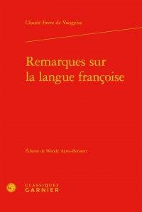 Remarques sur la langue françoise