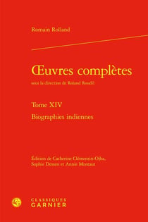 Oeuvres complètes Tome 14 : biographies indiennes