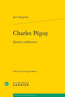 Charles Péguy : Quatre conférences