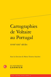Cartographies de Voltaire au Portugal : XVIIIe-XXIe siècles