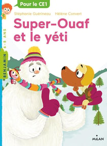 Super-Ouaf Tome 5 : super-Ouaf et le yeti