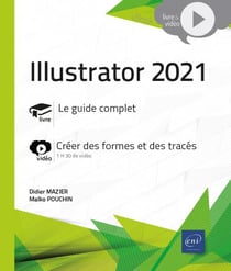 Illustrator 2021 : complément video : créer des formes et des tracés