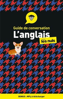 Guide de conversation anglais pour les nuls (4e édition)