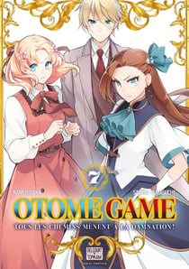 Otome game : tous les chemins mènent à la damnation Tome 7