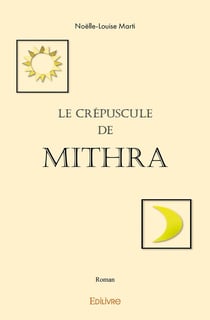 Le Crépuscule de Mithra