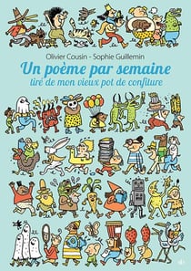 Un poème par semaine tiré de mon vieux pot de confiture