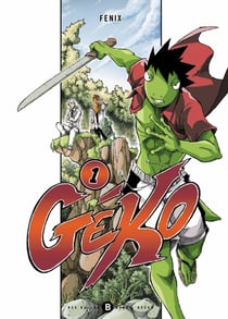 Geko Tome 1