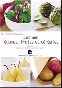Cuisiner les fruits et les legumes
