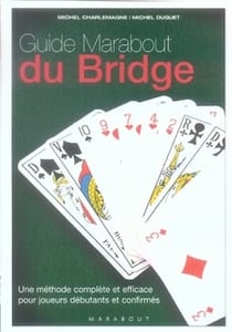 Le guide marabout du bridge