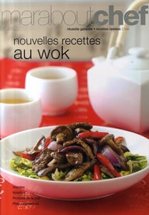Nouvelles recettes au wok
