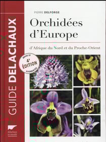 Orchidées d'Europe, d'Afrique du nord et du Proche-Orient