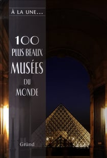 100 plus beaux musees du monde