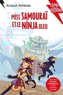 Miss samouraï et le ninja bleu