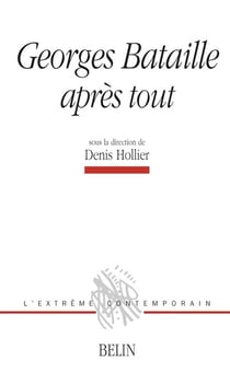 Georges Bataille : après tout