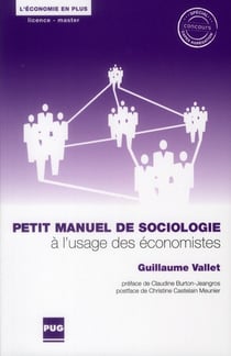 Petit manuel de sociologie à l'usage des économistes
