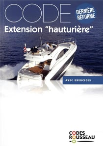 Code Rousseau : code extension hauturière (édition 2019)