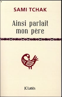 Ainsi parlait mon père