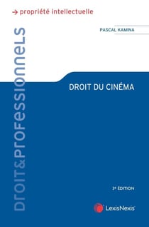 Droit du cinéma (3e édition)